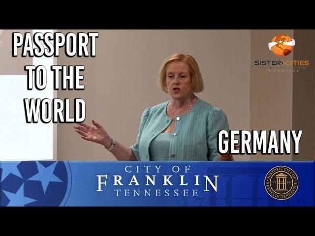 Sister Cities of Franklin and Williamson County, Passport to the World Germany