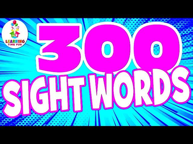 Learn SIGHT WORDS for CHILDREN! (300 High Frequency FRY SIGHT WORDS)