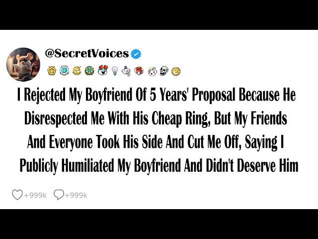 I Rejected My Boyfriend Of 5 Years' Proposal Because He Disrespected Me With His Cheap Ring, But ...