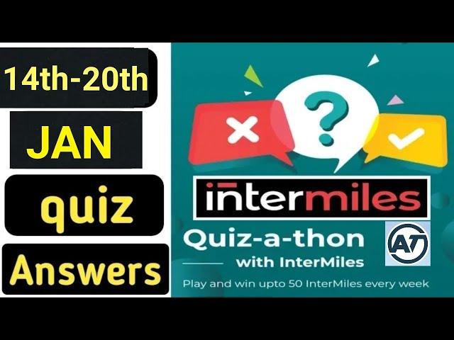 InterMiles QUIZ ANSWERS 14-20th January|||