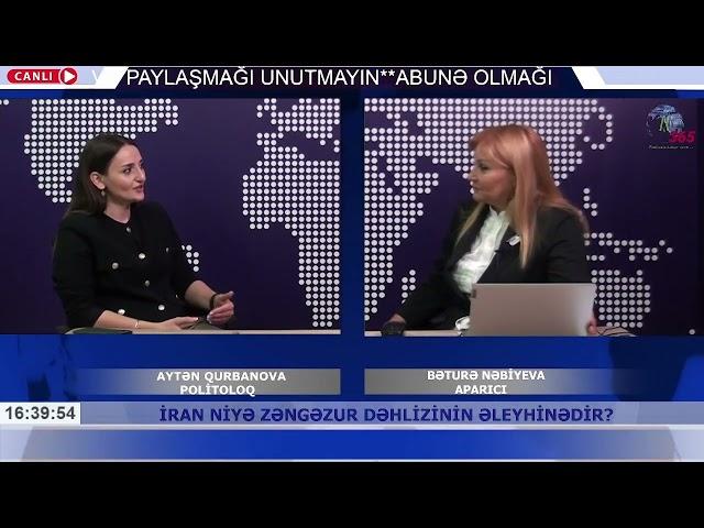 İRAN NİYƏ ZƏNGƏZUR DƏHLİZİNİN AÇILMASINI İSTƏMİR?-  TV 365