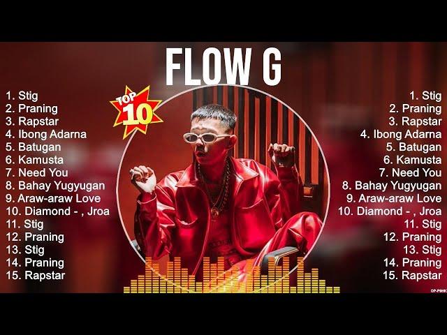 Flow G 2023 ~ Flow G Full Album ~ Flow G OPM Full Album 2023