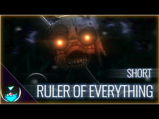 [FNaF/DC2/2D] -  RULER OF EVERYTHING | SHORT (description)