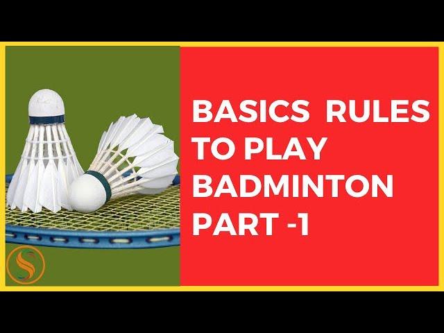 Basic Badminton Rules for Beginners | How to Play Badminton