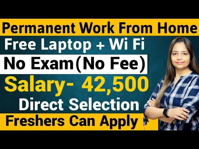 Permanent Work From Home Job | Free Laptop|Recruitment For FreshersJob For Freshers|Jobs Nov 2024