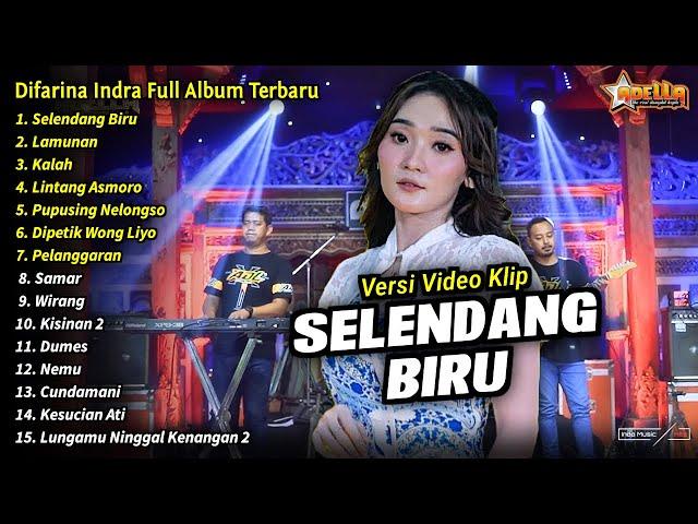 Difarina Indra Full Album || Selendang Biru, Difarina Indra Henny Adella Full Album Terbaru 2024