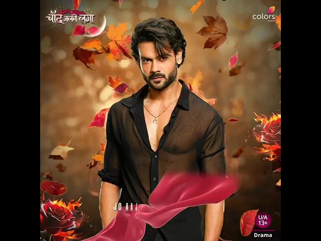 Watch Vishal Aditya Singh As Dev In Chand Jalne Laga | Colors TV