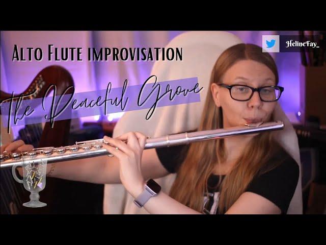 Alto flute improvisation: The Peaceful Grove // Alto flute fantasy music by Heline