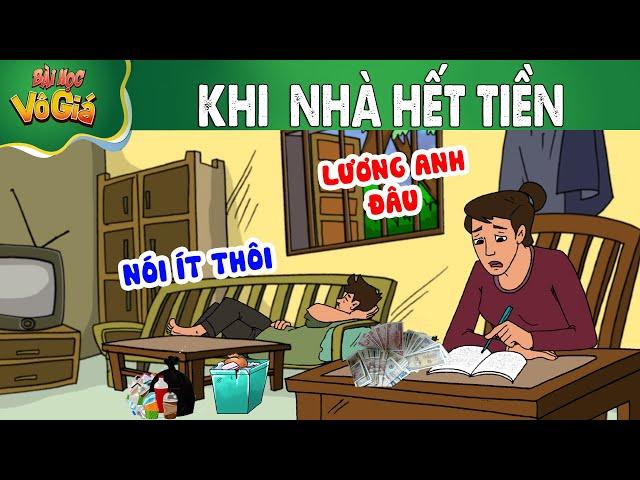 KHI NHÀ HẾT TIỀN - PHIM HOẠT HÌNH - Truyện Cổ tích -  Quà tặng cuộc sống - Nghệ thuật sống