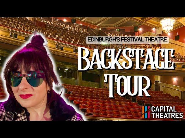 Discover the magic of Edinburgh’s Festival Theatre: A ​⁠​⁠Capital Theatres Backstage Tour