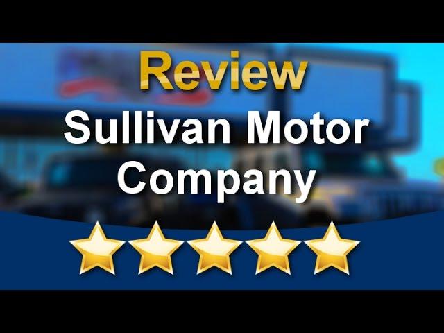 Sullivan Motor Company Mesa Amazing 5 Star Review by Robert K.