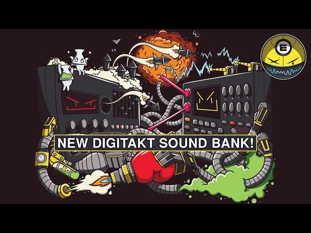 New Digitakt Sound Bank - Digital Drum Attack!