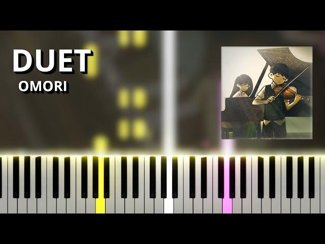 DUET - OMORI OST (Piano and Violin Warm Arrange)