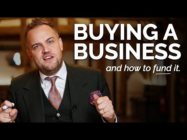 How to Fund Buying a Business (real examples you can use)