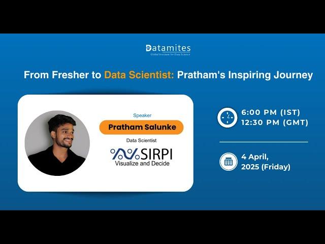 From Fresher to Data Scientist: Pratham’s Inspiring Journey