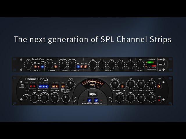 The next generation of SPL Channel Strips – Channel One Mk3 & Track One Mk3