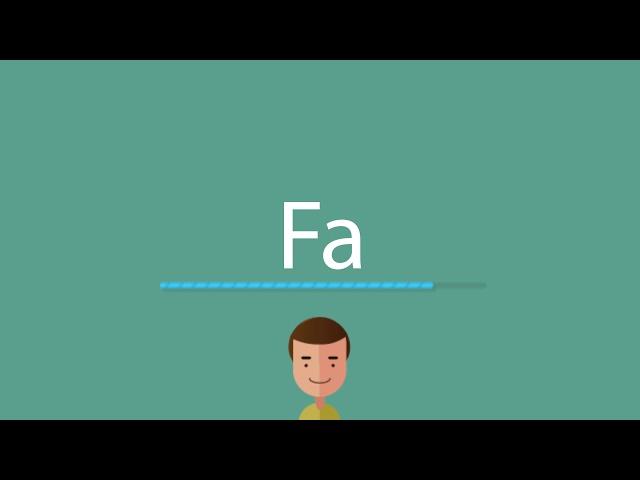 Fa pronunciation