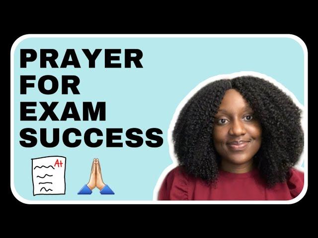 PRAYER FOR EXAM SUCCESS | Prayers to Pass Exams and Tests | | Exam Success Series