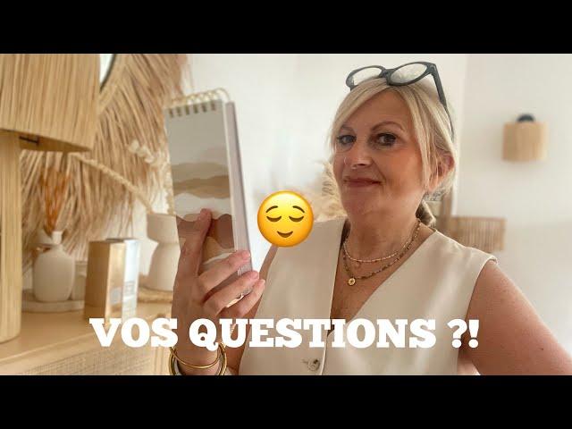 JE RÉPONDS À VOS QUESTIONS