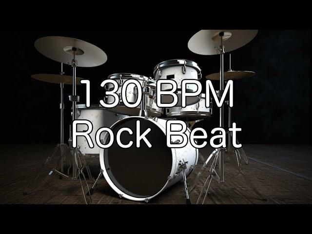 130 BPM Rock Drum Beat for Guitar, Bass and Instrumental Practise