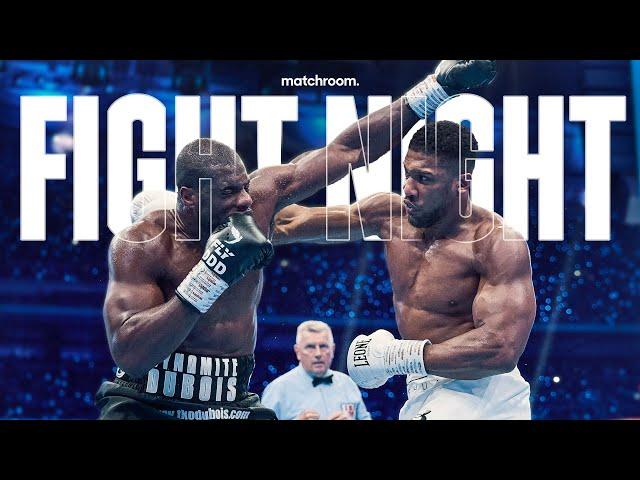 Fight Night: Anthony Joshua Vs Daniel Dubois (Behind The Scenes)