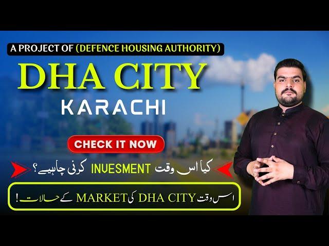 DHA CITY KARACHI Investment - Is it Worth it in 2024?