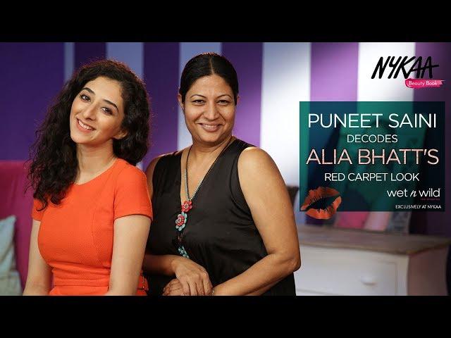 Decoding Alia Bhatt's Sultry Red Carpet Look Ft. Puneet Saini | Nykaa