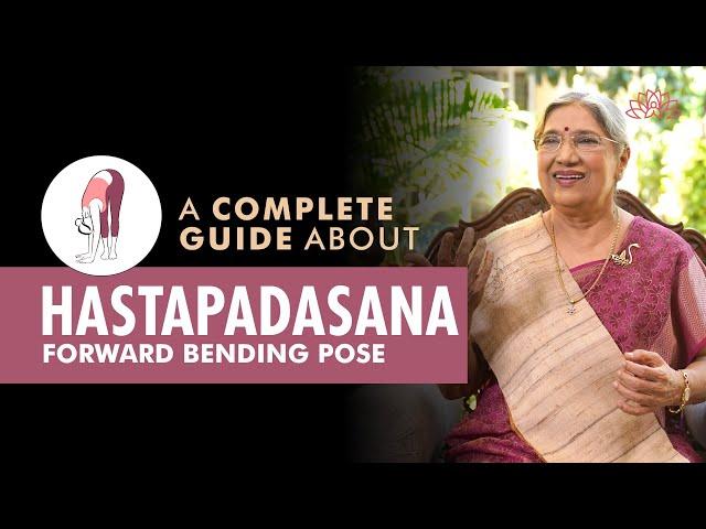 How to do HastaPadasana | Step By Step Guide on Standing Forward Bending Yoga Posture