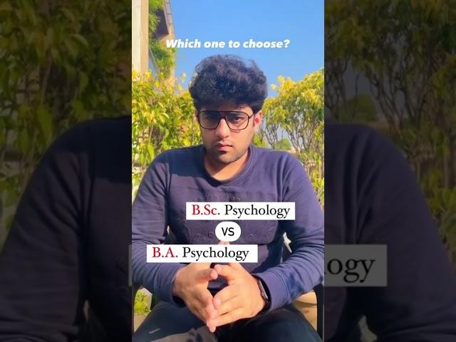 B.Sc. psychology vs B.A. psychology