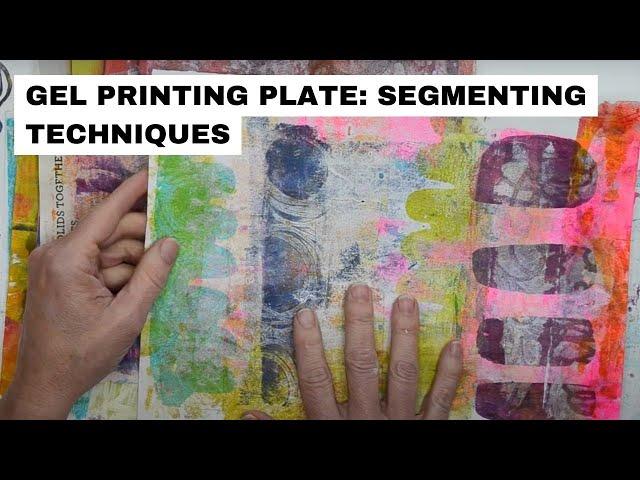 Segmenting with the GelliArts Gell Printing Plate