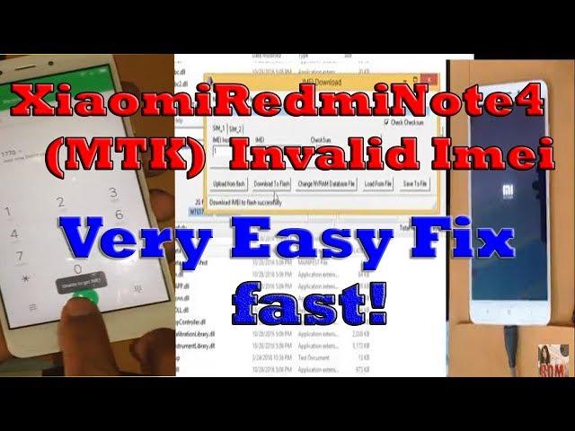 Xiaomi Redmi Note 4 MTK-Invalid Imei Fix,How to Repair Imei Redmi Note 4 , fix imei redmi note 4 mtk