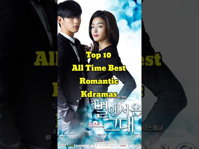 Top 10 All Time Best Romantic Kdramas
