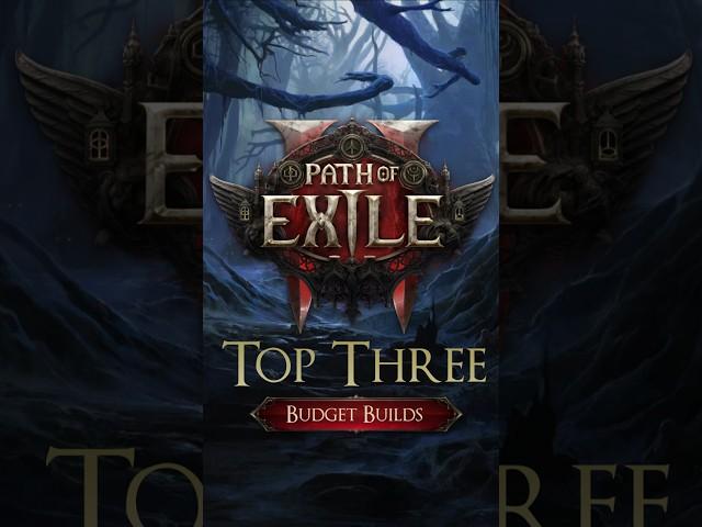 TOP 3 BUDGET BUILDS - PATH OF EXILE 2 - POE 2 BUILDS