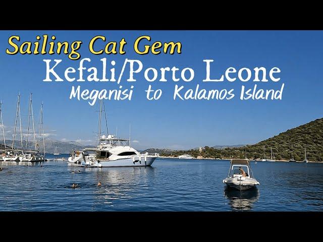 19. Meganisi to Kalamos (Kefali) | Sailing Cat Gem