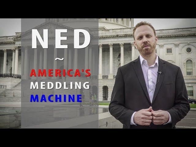 Inside America's Meddling Machine: NED, the US-Funded Org Interfering in Elections Across the Globe