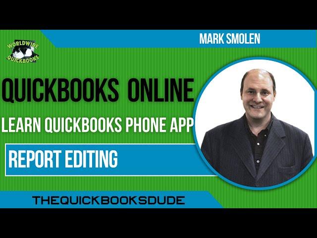 Report Editing in QuickBooks Online Phone App