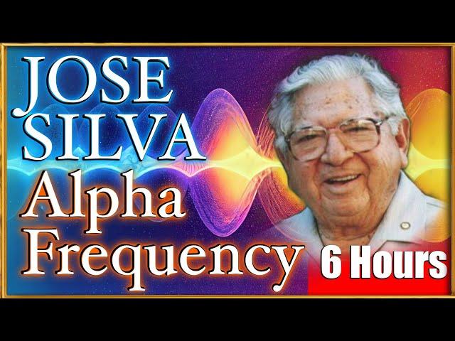 EXTENDED 6 HOURS - JOSE SILVA ALPHA FREQUENCY | Alpha Isochronic tones | 10Hz Alpha Waves  