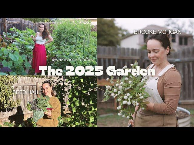 Why I Hate Garden Goals & What I'm Growing in 2025