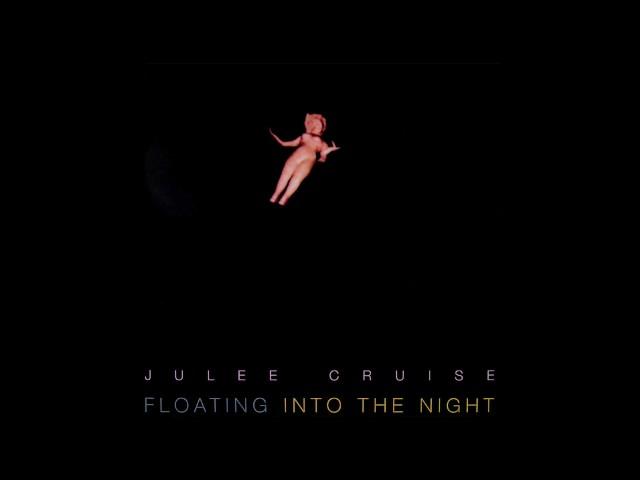 Julee Cruise - I Float Alone