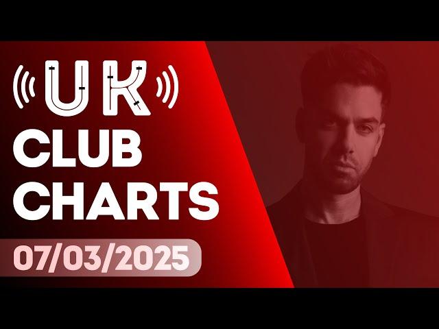  UK CLUB CHARTS (07/03/2025) | UPFRONT & COMMERCIAL POP | MUSIC WEEK