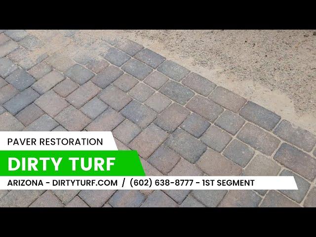 Pavers Cleaning, Re-Sanding and Sealing Complete Pavers Restoration by Dirty Turf of Arizona