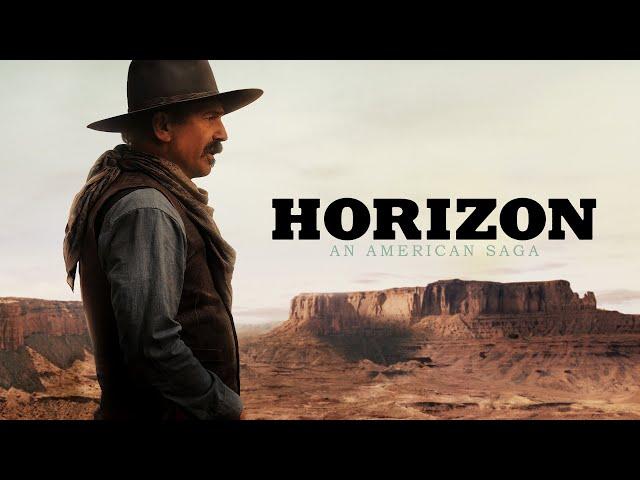 Horizon: An American Saga - Official Trailer