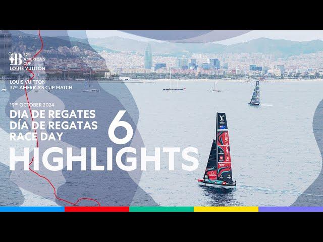 The Louis Vuitton 37th America's Cup Day 6 Highlights