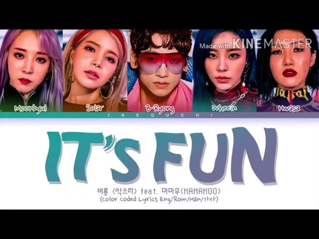 Lyrics / B-Ryong(비룡) x MAMAMOO(마마무) - 신난다 (Exciting, It's fun)