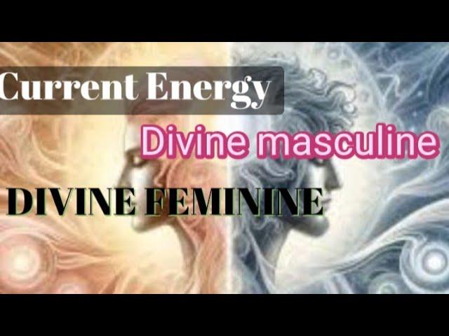 ENERGY UPDATE DIVINE MASCULINE FEMININE #twinflames