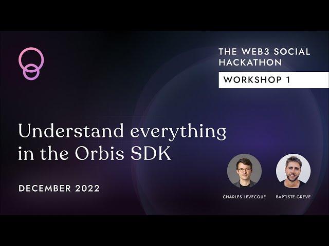 Understand everything about the Orbis SDK