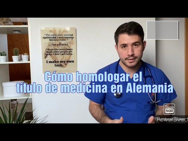 Como homologar el título de medicina en Alemania