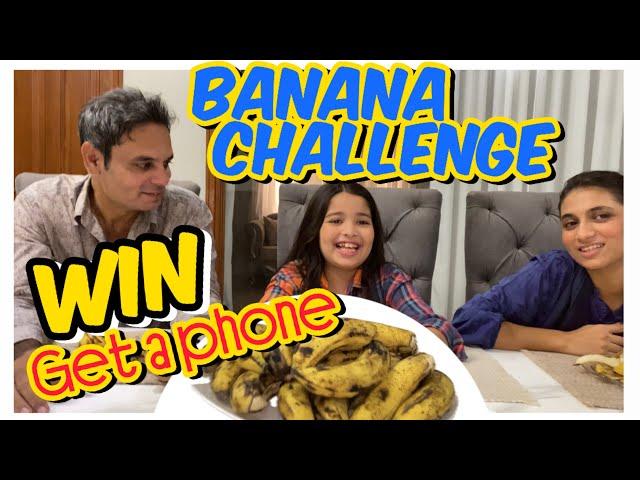 Aayat Arif || Banana Challenge WIN and Get A Phone || vlog