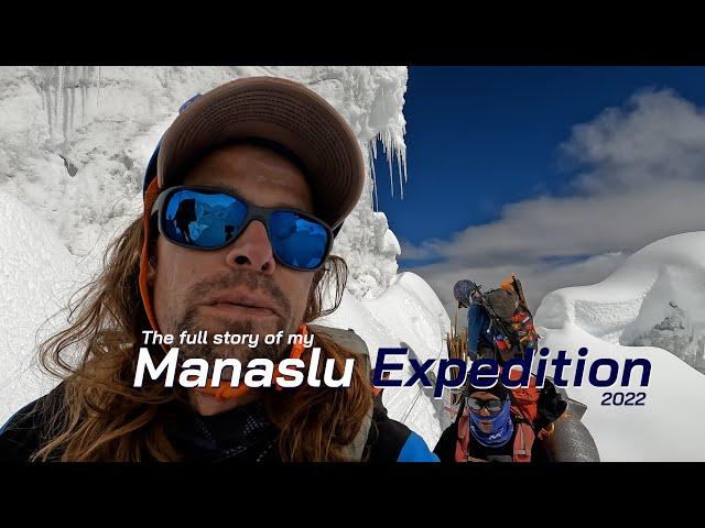 Manaslu Expedition 2022, My Full Story.