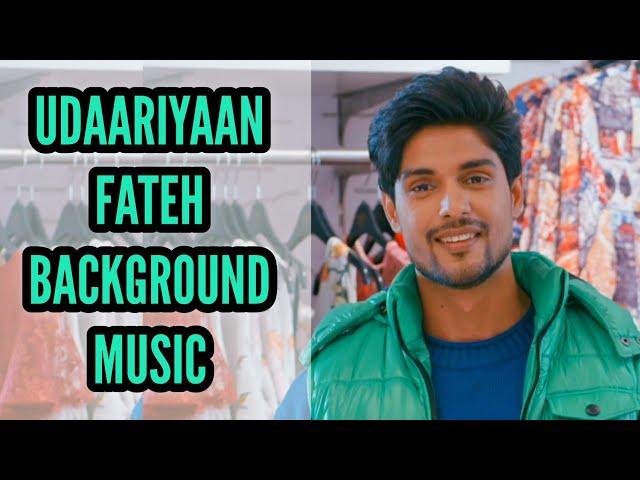 Fateh BGM (Ep 6) Udaariyaan